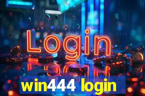 win444 login